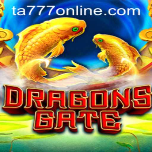 DragonsGate: Embark on an Epic Journey with TA777