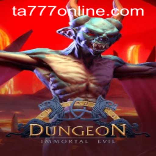 Exploring the Enchanting World of Dungeon: A Dive into Adventure with TA777