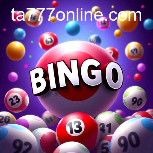 The Rise of Online Bingo: A Deep Dive into the World of TA777